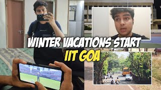 WINTER VACATIONS START 🔥 IIT GOA VLOGS  Project IIT Medical Facilities DSA Revision Basketball 🏀 [upl. by Yoral]