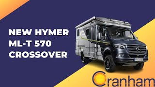 New Hymer MLT 570 Crossover  Cranham Leisuresales LTD [upl. by Annoya]