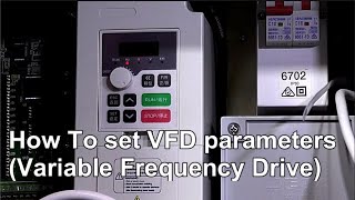 How To set up VFD parameters Variable Frequency Drive CNC Episode 16 [upl. by Oiratnom]