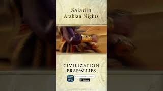 Saladin Arabian Nights  Civilization Eras amp Allies [upl. by Ben]