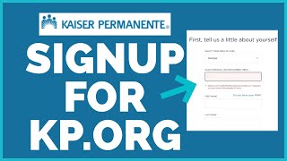 Kaiser Permanente How to Signup for KPOrg Account  Register Kaiser Permanente Account [upl. by Teeter]