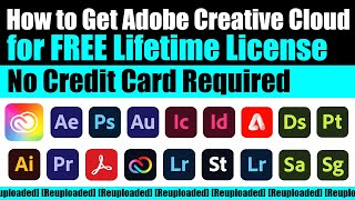 How to Get Adobe Creative Cloud All Apps for FREE Lifetime License  No Credit Card Required [upl. by Namref]