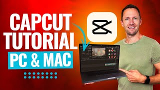 CapCut for PC amp Mac  Complete CapCut Video Editing Tutorial 2024 [upl. by Gilberta152]