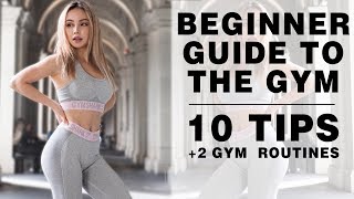 HOW TO GET STARTED AT THE GYM  2 ROUTINES  10 TIPS  Beginner’s Guide to the Gym [upl. by Byrle723]