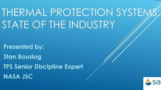 Thermal Protection Systems State of the Industry [upl. by Salene]