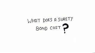 What Does a Surety Bond Cost [upl. by Bolger301]