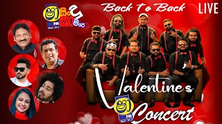 SHAA FM SINDU KAMARE  VALENTINEquotS CONCERT WITH BACK 2 BACK [upl. by Lyj824]