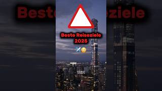 Beste Reiseziele für 2025 😳💳 reiseziele reisen2025 [upl. by Revlys150]