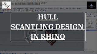 Scantling Design using Rhino Software [upl. by Einahpit]