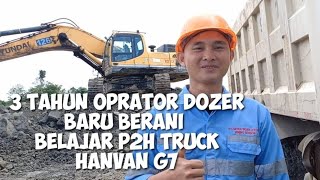 Oprator Dozer Belajar P2h Truck Hanvan G7 Di Tambang [upl. by Eelahc]