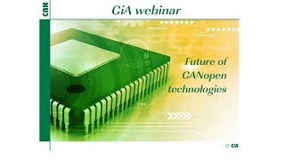 Future of CANopen technologies webinar – 20231108 R Zitzmann CiA [upl. by Balthasar]