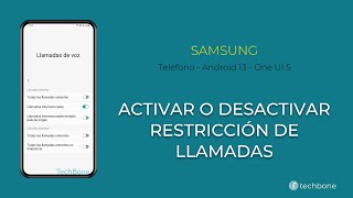 Activar o Desactivar la Restricción de Llamadas  Samsung Android 13  One UI 5 [upl. by Edrea613]