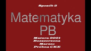 Matura próbna rozszerzona 2021 marzec zad 7b Poziom rozszerzony [upl. by Nyvets860]