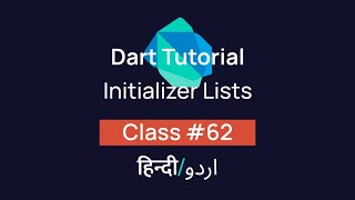 Initializer lists  Constructor In Dart 62 Tutorial In HindiUrdu हिन्दीاردو [upl. by Notaes]