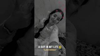 A day in my life  Lohri edition  10th grader  Karishma Dawra shorts lohri [upl. by Herbert657]