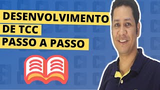 Desenvolvimento do TCC Passo a Passo [upl. by Nylirem]