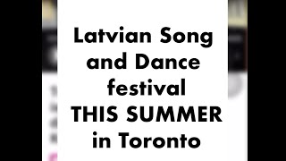 Latvian Song and Dance festival in Toronto 2024 [upl. by Euqimod349]