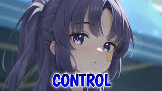 Nightcore  Control  Unknown Brain x Rival feat Jex Lyrics [upl. by Leyla]