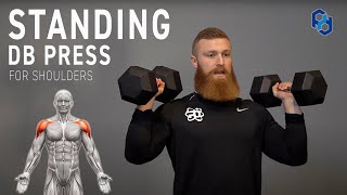 How to Standing DB Shoulder Press for Physique Development [upl. by Asuncion555]