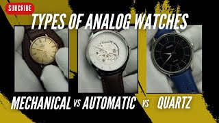 Dont Buy a Watch Before watching this Video 🔥 Which one is best  Mechanical vs Automatic vs Quartz [upl. by Vinia]