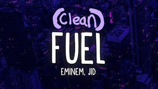 Eminem JID  Fuel Clean I Dont Own The Rights To This Song [upl. by Efar]