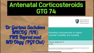 Antenatal Corticosteroids  GTG 74  RCOG Recommendations [upl. by Matilda]