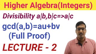 2 Integers in Bengali  Divisibility  Full proof of gcdabaubv  gcd  BSc Mathematics [upl. by Yemac]