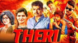 Theri full movie in hindi  Vijay Thalapathy  Samantha  Amy Jackson  Story and fact Review [upl. by Andrade]