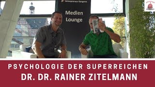 Psychologie der SuperReichen  Dr Dr Rainer Zitelmann im Interview [upl. by Legir631]