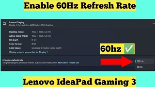 How To Change Refresh Rate In Lenovo Ideapad Gaming 3 Laptop  Enable 60hz Refresh Rate Lenovo [upl. by Lebasiairam]