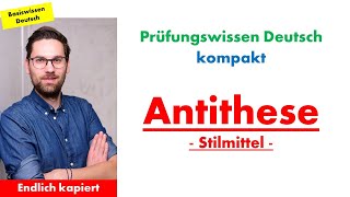 Antithese  Sprachliche Mittel im Deutschunterricht [upl. by Erodaeht]