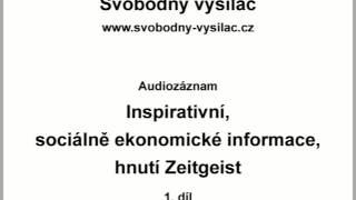 Inspirativní sociálně ekonomické informace hnutí Zeitgeist 1 díl [upl. by Ydassac636]