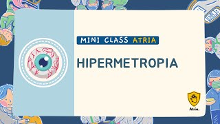 Mini Class Hipermetropia [upl. by Akimrehs]