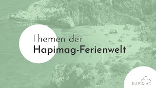 Themen der HapimagFerienwelt [upl. by Nennahs]