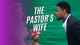 THE PASTORS WIFE S1 EP1 FULL EPISODE [upl. by Noby425]