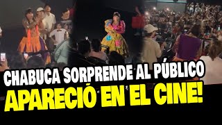 CHOLA CHABUCA APARECE EN UNA SALA DE CINE PARA SORPRENDER AL PÚBLICO [upl. by Netsrejk]