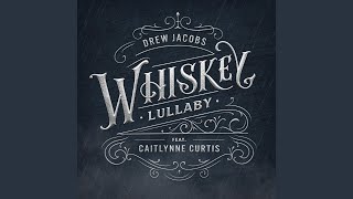 Whiskey Lullaby [upl. by Knox48]