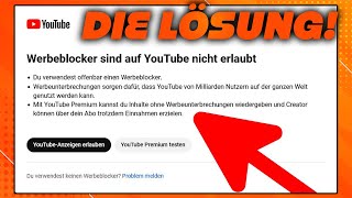 YouTube Adblocker funktionieren nicht mehr  Was tun [upl. by Menashem714]