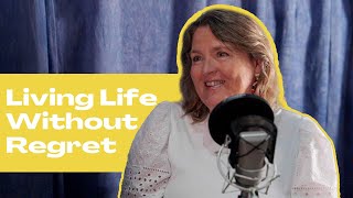 Regrets Of The Dying With Bronnie Ware  Happy Place Podcast [upl. by Duma180]