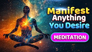 The Most Powerful Guided Meditation To Manifest What You Want [upl. by Netram]