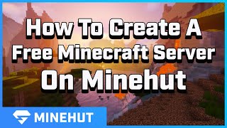 How to Create A Free Minecraft Server  Minehut 101 [upl. by Raual]