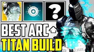 The ONLY Arc Titan Build You Will EVER Need For PVE Destiny 2 [upl. by Lala]