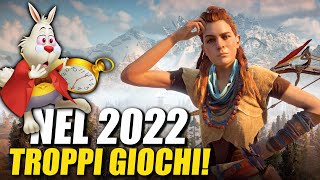 Troppi giochi in uscita nel 2022 Quali giocherete [upl. by Rodman344]