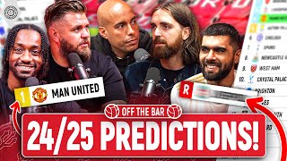 202425 Premier League Table Predictions  Off The Bar [upl. by Afirahs]