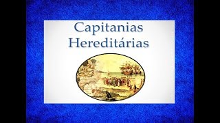 CAPITANIAS HEREDITÁRIAS  HISTÓRIA EM MINUTOS [upl. by Alacim]