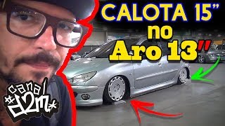 Aro 13quot com Calota 15quot   Melhor ou Pior  OPINE     Canal D2M [upl. by Jehovah]