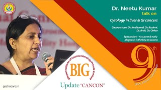 Dr Neetu Kumar on Cytology in GI cancers at BIG UPDATE CANCON 2024 by BIGPL GastrocareHospital [upl. by Ogata]