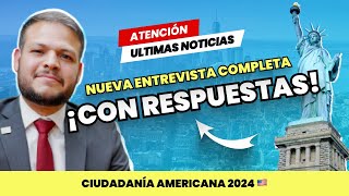 Como responder a una entrevista mezclada con la nueva N400  Ciudadanía americana 2024 [upl. by Lentha78]