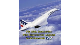 The Supersonic Marvel Exploring the Iconic Concorde ✈️  A Quick Tour in 55 Seconds [upl. by Seuqramed]