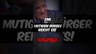 Mutigem Bürger REICHT ES LANGSAM afd shorts [upl. by Jit139]